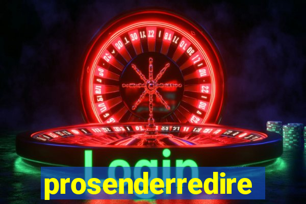 prosenderredirect