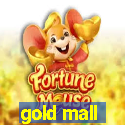 gold mall