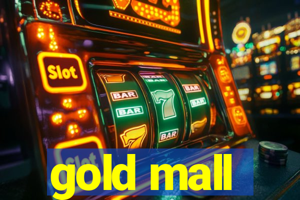 gold mall