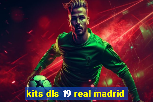 kits dls 19 real madrid