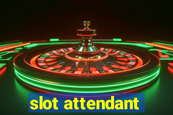 slot attendant