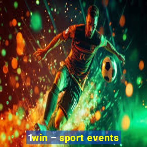 1win – sport events