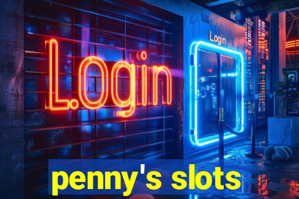 penny's slots