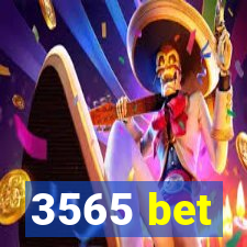 3565 bet