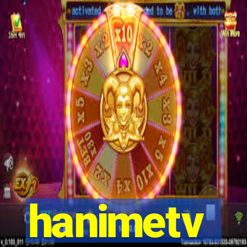 hanimetv