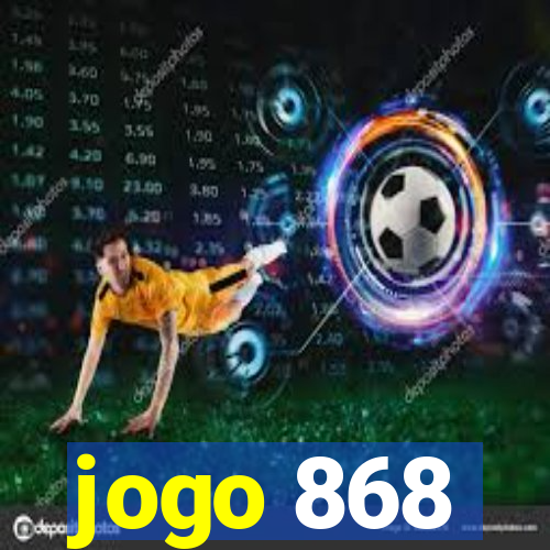 jogo 868