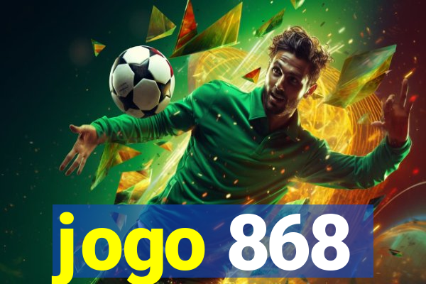 jogo 868