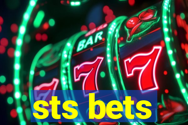 sts bets