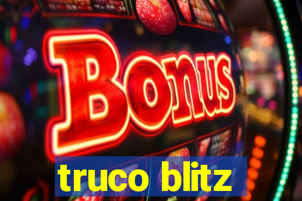 truco blitz