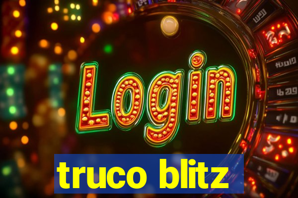 truco blitz