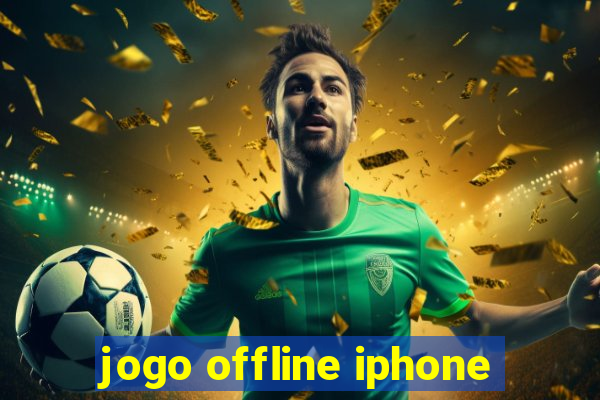 jogo offline iphone