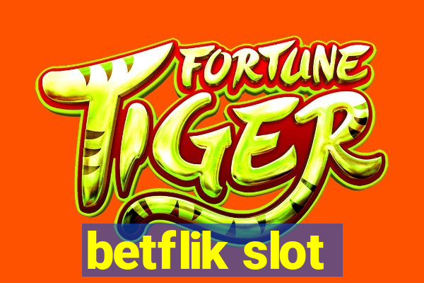 betflik slot