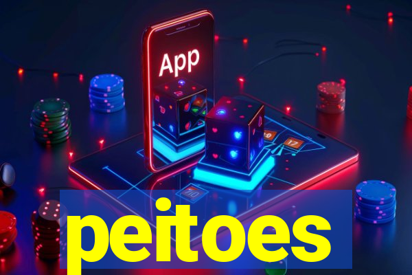 peitoes