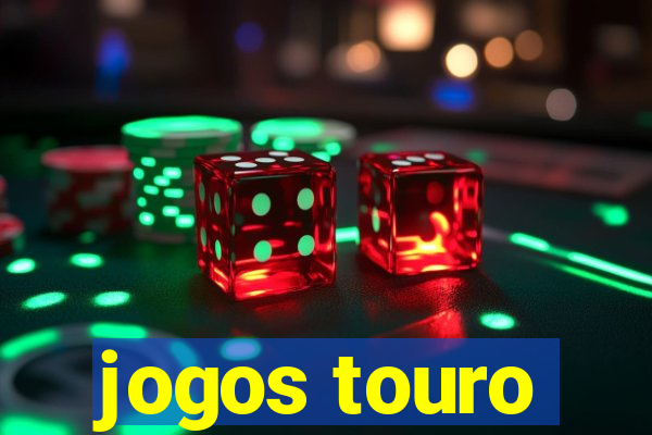 jogos touro