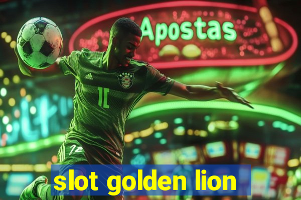 slot golden lion