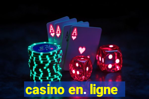 casino en. ligne