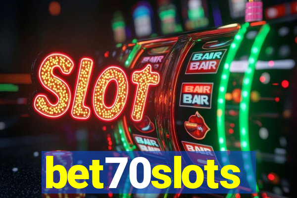 bet70slots