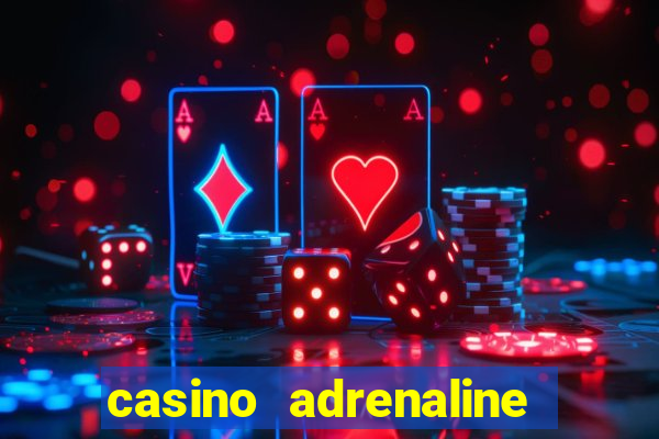 casino adrenaline no deposit bonus