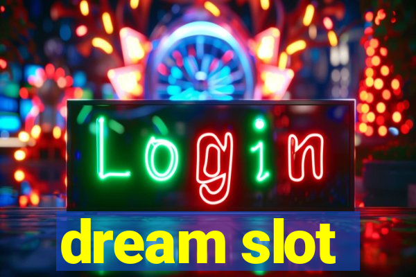 dream slot