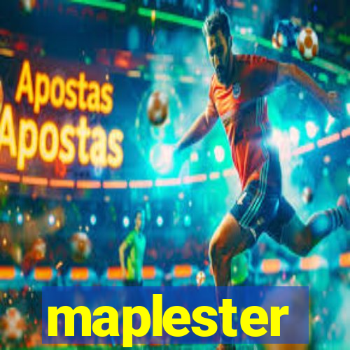 maplester