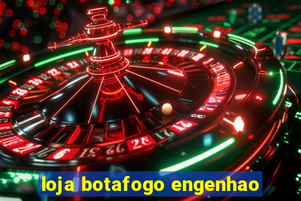 loja botafogo engenhao