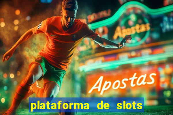 plataforma de slots que paga no cadastro