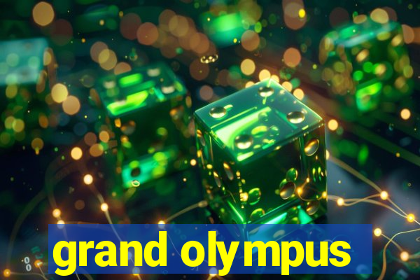 grand olympus