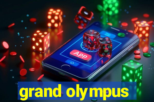 grand olympus