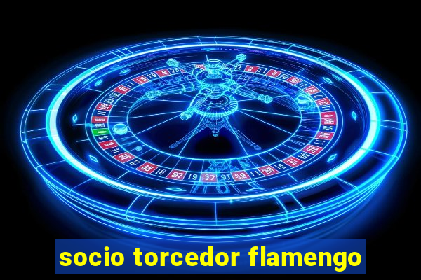 socio torcedor flamengo