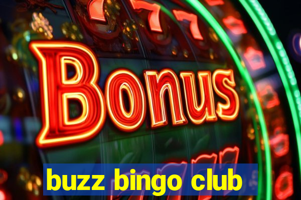 buzz bingo club