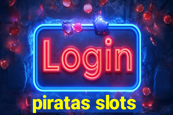 piratas slots