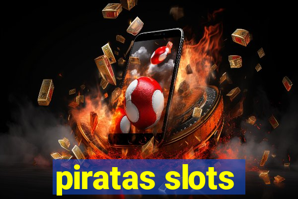 piratas slots