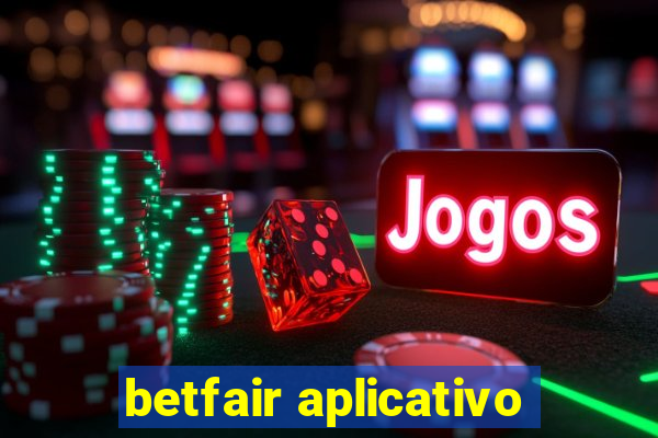 betfair aplicativo