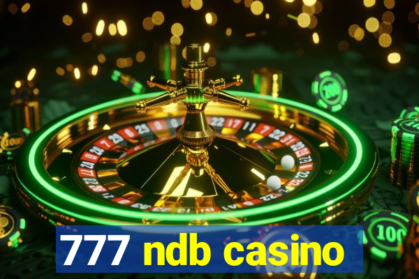 777 ndb casino