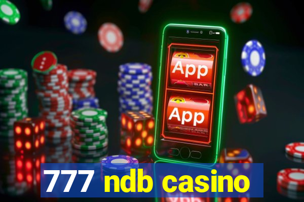 777 ndb casino