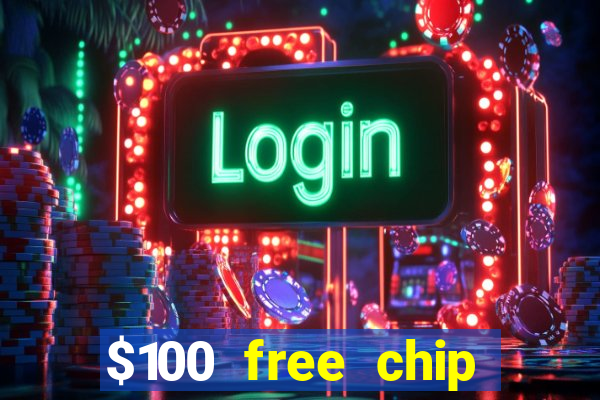 $100 free chip casino captain jack 2021