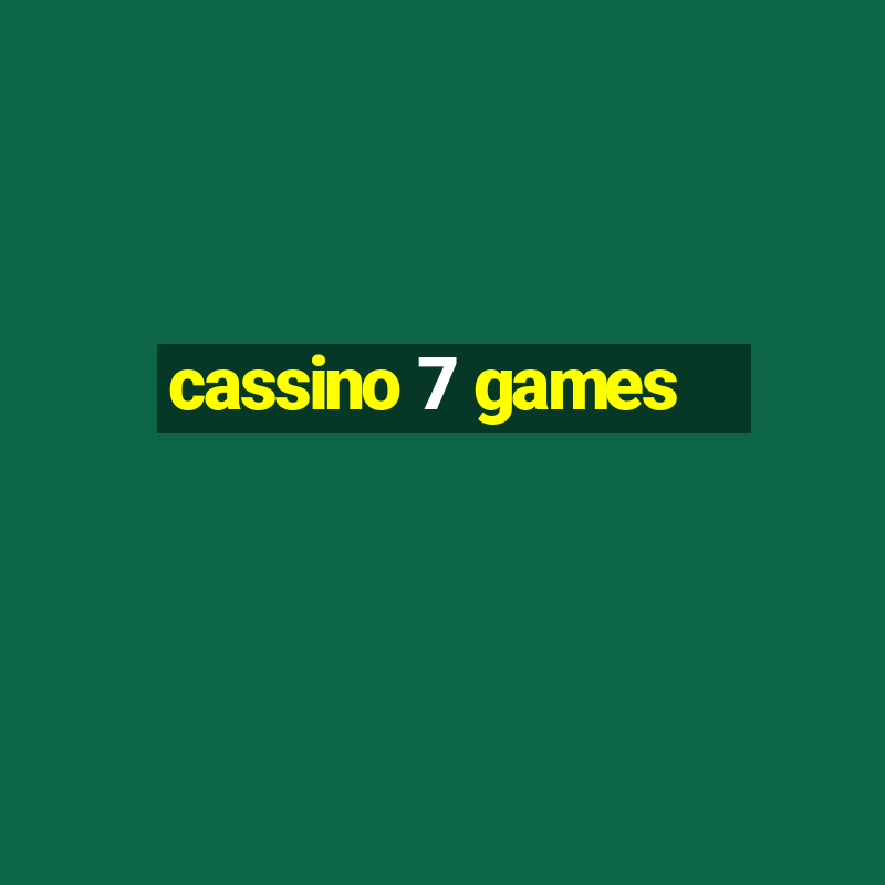 cassino 7 games