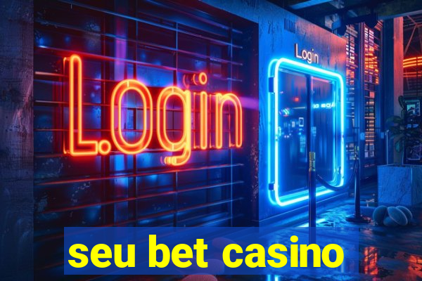 seu bet casino