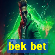 bek bet