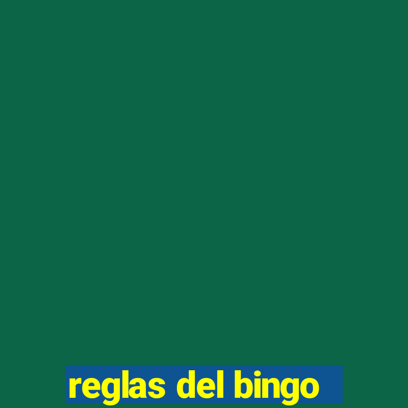 reglas del bingo