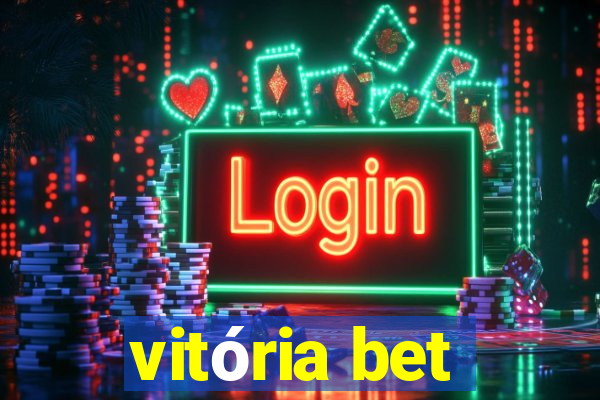 vitória bet