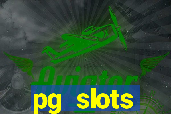 pg slots porcentagem agora