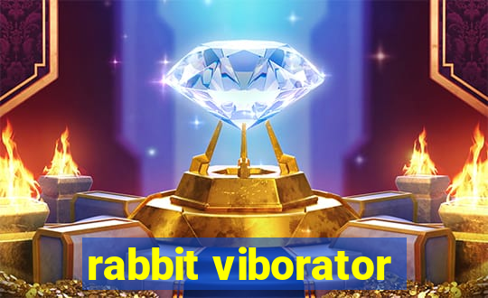 rabbit viborator