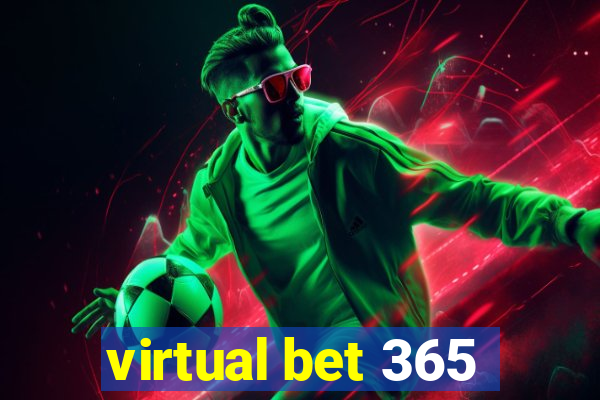 virtual bet 365