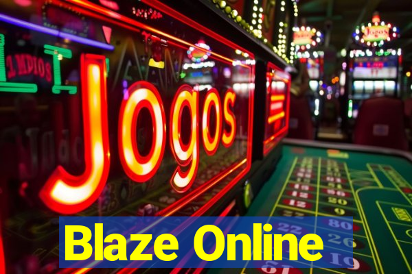 Blaze Online