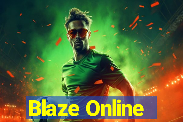 Blaze Online