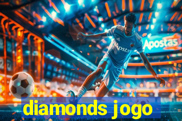 diamonds jogo