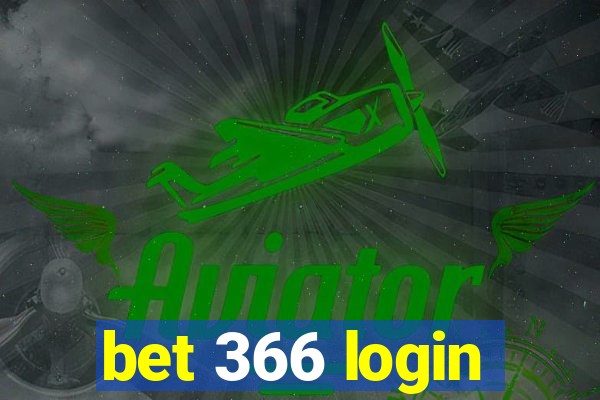 bet 366 login