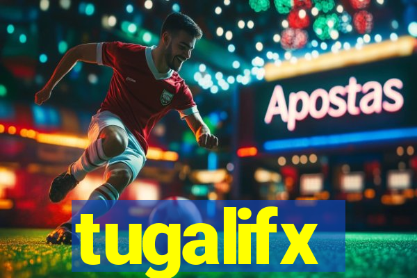 tugalifx