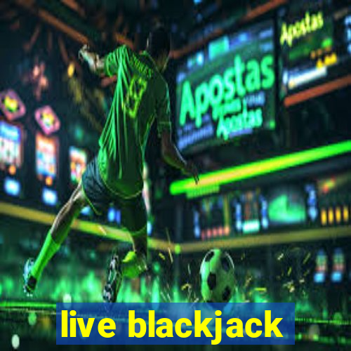 live blackjack